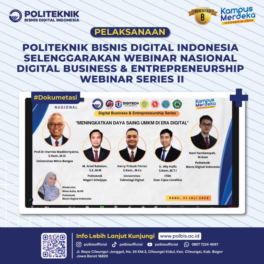 POLITEKNIK BISNIS DIGITAL INDONESIA SELENGGARAKAN WEBINAR NASIONAL DIGITAL BUSINESS & ENTREPRENEURSHIP SERIES II